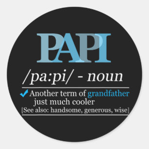 Definition Papi Lustiger Opa Vater Vatertag Weihna Runder Aufkleber
