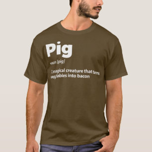 Definition Schweinefleisch Schweinehalter T-Shirt