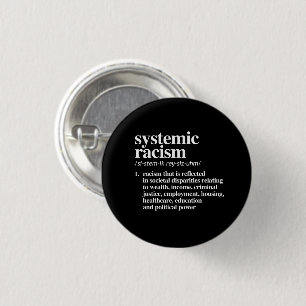 Definition systemischen Rassismus Button