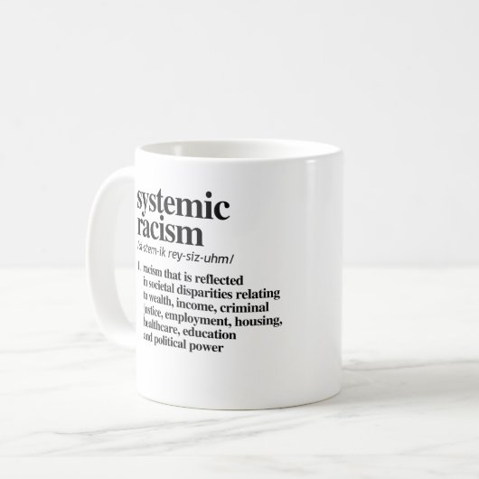 Definition systemischen Rassismus Kaffeetasse (Vorderseite Links)
