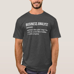 Definition-T-Shirt für Business Systems Analyst T-Shirt