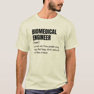 Definition-T-Shirt für Witty Biomedical Engineer T-Shirt