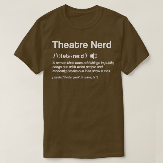 Definition Theater Nerd Schauspielerin Broadway Mu T-Shirt (Design vorne)