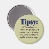 Definition Tipsy Magnet (Vorderseite/Rückseite)
