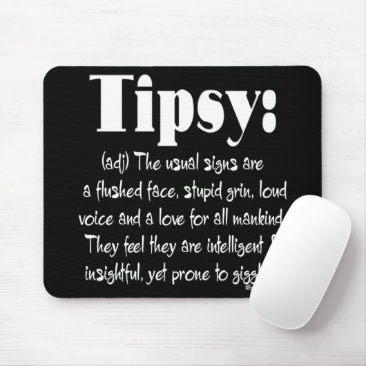Definition Tipsy Mousepad (Mit Mouse)