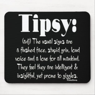 Definition Tipsy Mousepad