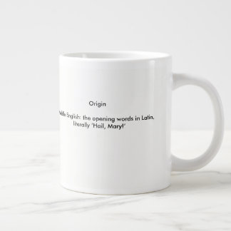 Definition von Ave Maria Jumbo-Tasse