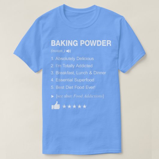 Definition von Backpulver: Witziger T - Shirt (Design vorne)