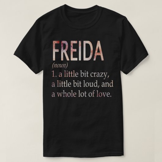 Definition von Freida Girl T-Shirt (Design vorne)