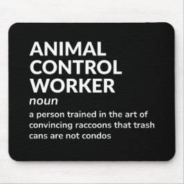 Definition von "Funny Animal Kontrolle Worker" Mousepad