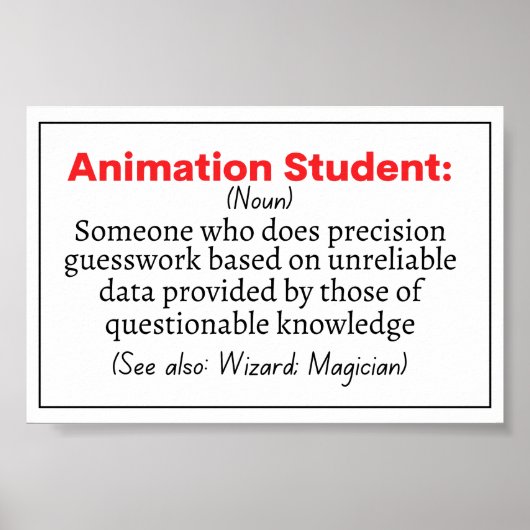Definition von "Funny Animation Student" Poster (Vorne)
