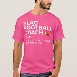 Definition von "Funny Flag Football Coach" T-Shirt