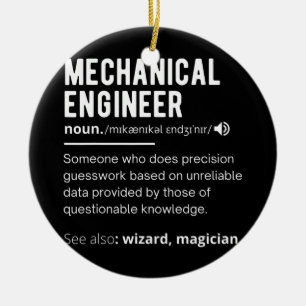 Definition von "Funny Mechanical Engineer" Keramik Ornament