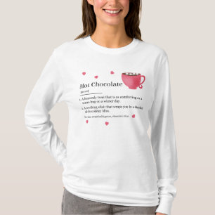 Definition von Hot Chocolate T-Shirt