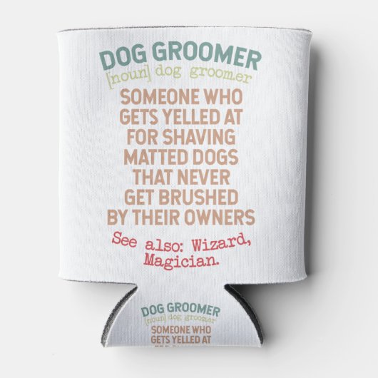 Definition von Hund Groomer Dosenkühler (Vorderseite)