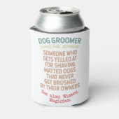 Definition von Hund Groomer Dosenkühler (Kanne Rückseite)