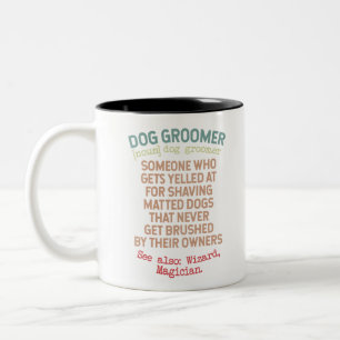 Definition von Hund Groomer Zweifarbige Tasse