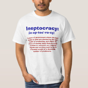 Definition von Ineptocracy T - Shirts