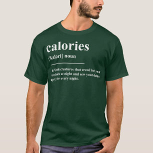 Definition von Kalorien T-Shirt