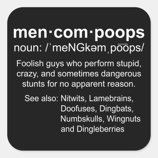 Definition von Menkompoops Quadratischer Aufkleber (Vorderseite)