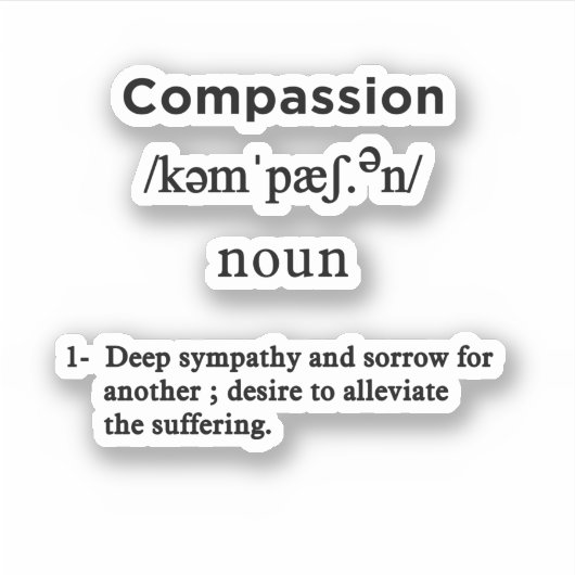 Definition von Mitgefühl Aufkleber (Vorderseite)