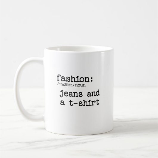 Definition von ModeJeans und T - Shirt Kaffeetasse (Links)