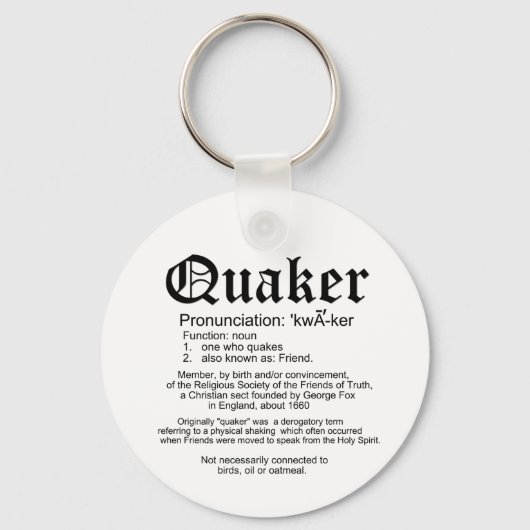 Definition von Quaker Schlüsselanhänger (Vorderseite)