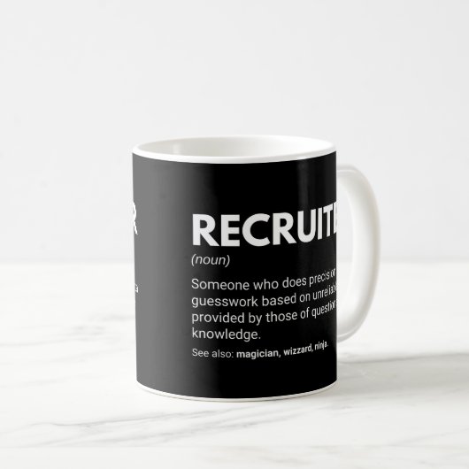 Definition von Recruiter und Human Resources Manag Kaffeetasse (VorderseiteRechts)