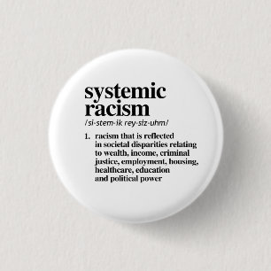 Definition von systemischem Rassismus Button
