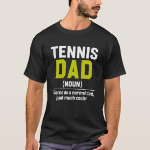 Definition von Tennis-Vater T-Shirt