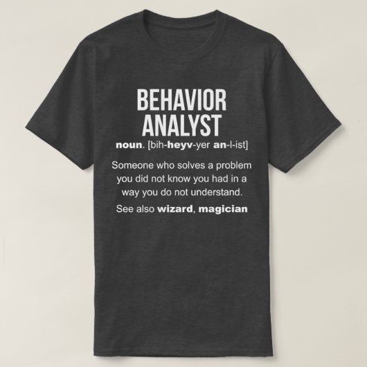 Definition von Verhaltensanalyst T-Shirt (Design vorne)