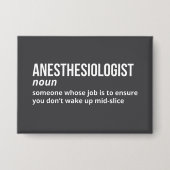 Definition von Witty Anesthesiologe Button (Vorderseite)