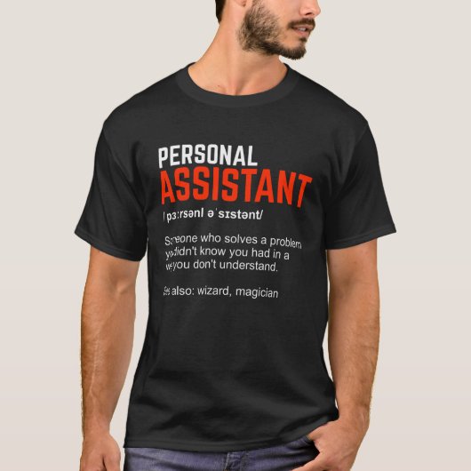 Definitionsgeschenk für Personal Assistant T-Shirt (Vorderseite)