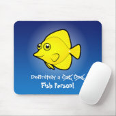 Definitiv eine Fischperson (Tang 1) Mousepad (Mit Mouse)