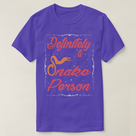 Definitiv eine Schlange Person Eine Schlange Perso T-Shirt (Design vorne)