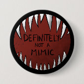 Definitiv kein Mimic D&D Gaming Geschenke Button (Vorderseite)
