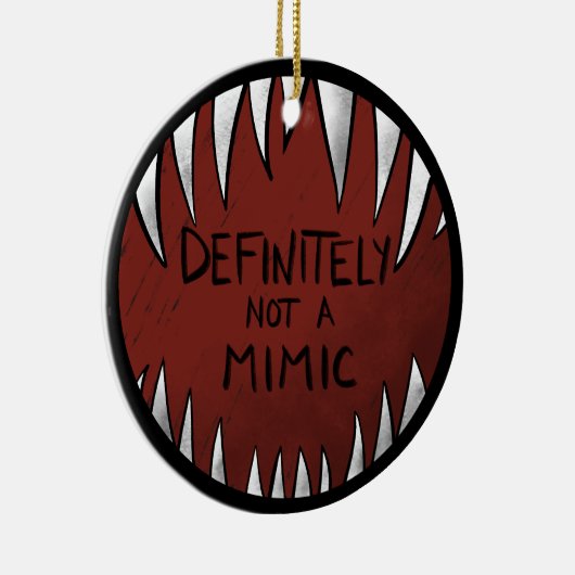 Definitiv kein Mimic D&D Gaming Geschenke Keramik Ornament (Rechts)
