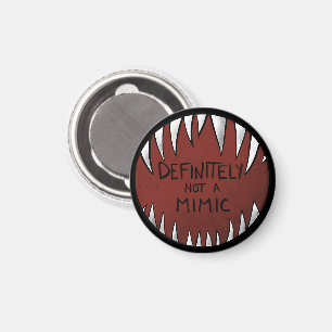 Definitiv kein Mimic D&D Gaming Geschenke Magnet