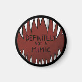 Definitiv kein Mimic D&D Gaming Geschenke Magnet (Vorne)