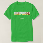 Definitiv nicht feuerfest T T-Shirt (Design vorne)