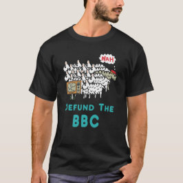Defund der BBC T-Shirt