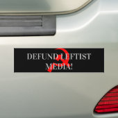 DEFUND LEFTIST MEDIA! AUTOAUFKLEBER (Auf Auto)