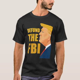 Defund of FBI Anti FBI Korruption American Flag T-Shirt
