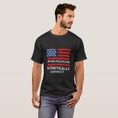 Defund Politicians Patriotic Correct T-Shirt (Vorne ganz)