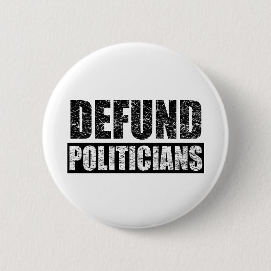 Defund-Politiker Button (Vorderseite)