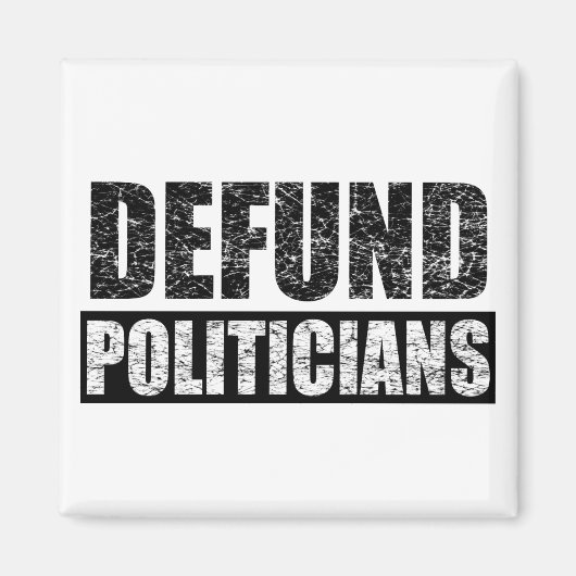 Defund-Politiker Magnet (Vorne)