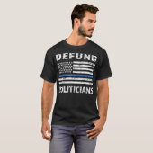 Defund Politiker Polizei Thin Blue Line AntiGover T-Shirt (Vorne ganz)