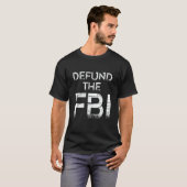 Defund the FBI T-Shirt (Vorne ganz)