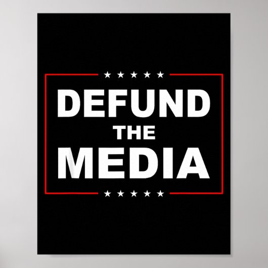 Defund The Media Stop Don't Suprt Fake News Poster (Vorne)