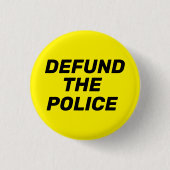 "Defund the Police", schwarz gelb Button (Vorderseite)
